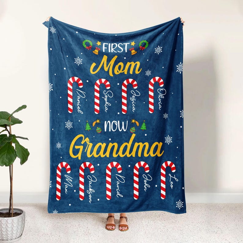 Personalized Grandma Blanket, First Mom Now Grandma Christmas Blanket