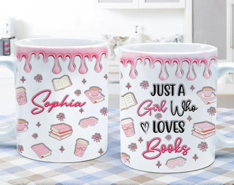 Gepersonaliseerde boekmok met opgeblazen 3D-effect, Just A Girl Who Loves Books Mokken, aangepaste namen koffiemok, cadeau voor boekenliefhebber, boekenwurm, nerd