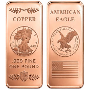 May include: Two rectangular copper bars. The left bar features the word COPPER, a depiction of Lady Liberty, .999 FINE ONE POUND, and an HM shield logo. The right bar displays AMERICAN EAGLE, an eagle emblem, and a relief of the American flag.