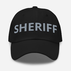 Sheriff Hat, Embroidered Adjustable Cotton Dad Cap, Sheriff Gifts, Police Gifts, Law Enforcement Gifts