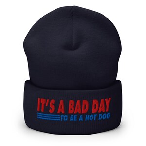 It's a bad day to be a Costco hot dog | embroidered cuffed beanie hat