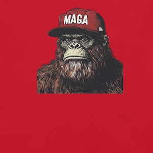 Bigfoot Wearing a MAGA Hat Shirt, Funny MAGA Trump 2024 Tshirt, Bigfoot Tshirt, Sasquatch Shirt, Funny Republican Gift, Multiple Colors