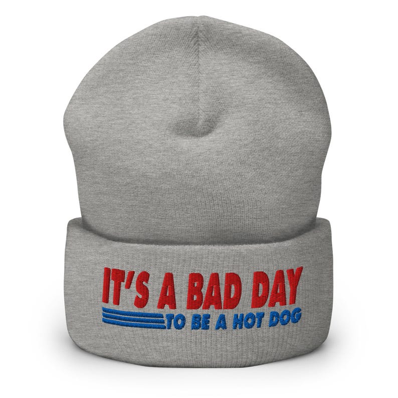 It's a bad day to be a Costco hot dog | embroidered cuffed beanie hat