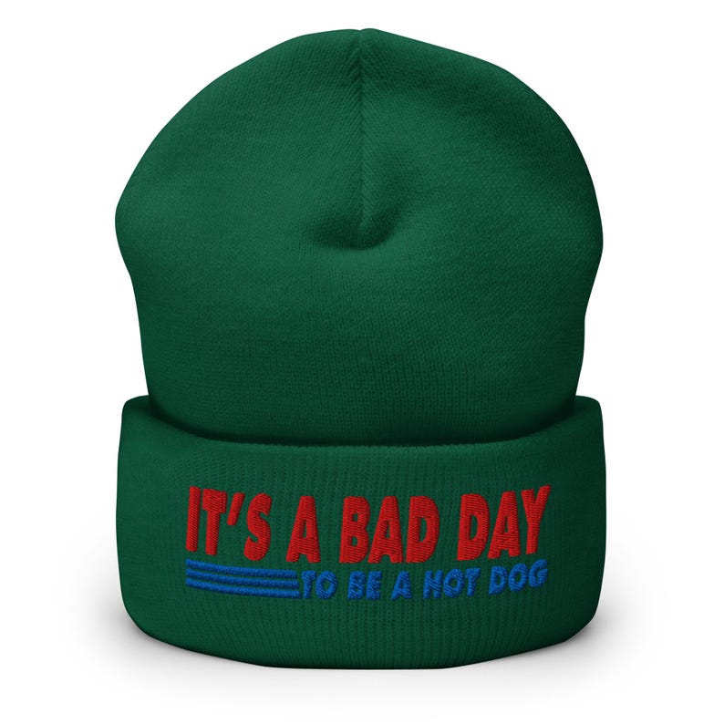 It's a bad day to be a Costco hot dog | embroidered cuffed beanie hat