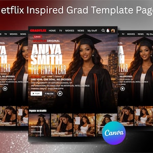 以下が含まれることがあります： Netflixにインスパイアされたデジタルテンプレートページで、卒業をテーマにしています。卒業ガウンを着た女性がデザインされており、「ANIYA SMITH THE FINAL YEAR」というテキストが表示されています。ページには「再生」ボタンとCanvaのロゴが含まれています。