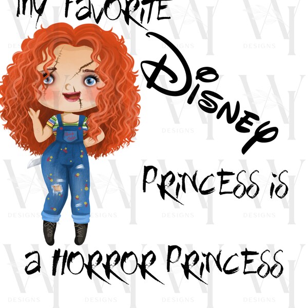 Horror Princess, Horror, Princess, Merida, Chucky, Childs Play, Halloween, PNG, Tshirt