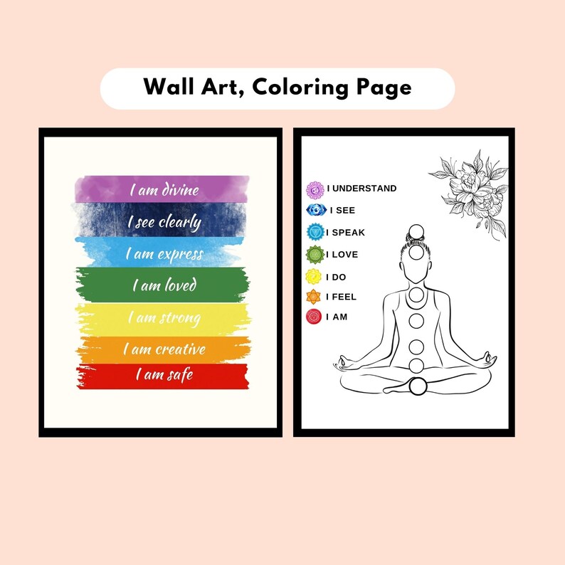 May include: Two printable wall art designs featuring a rainbow with affirmations and a line drawing of a person in a yoga pose with seven chakras.