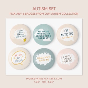 I am Autistic, SET OF 6, Hidden Disabilities Badge Pins, Autism Pin Badge, Invisible Disability, Autism Badge, Nonverbal, Autism Pin