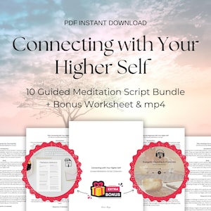 Guided Meditation Script Bundle for Connecting with Your Higher Self + Worksheet & mp4
