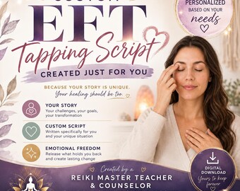 Custom EFT Tapping Script | Personalized Anxiety, Self Love, Healing (Digital Download)