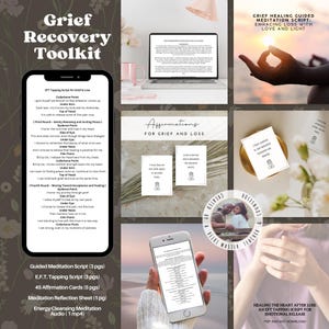 May include: A digital Grief Recovery Toolkit featuring a smartphone with an EFT tapping script, a laptop displaying text, and affirmation cards. The toolkit includes a guided meditation script, EFT tapping script, affirmation cards, a meditation reflection sheet, and an audio file.