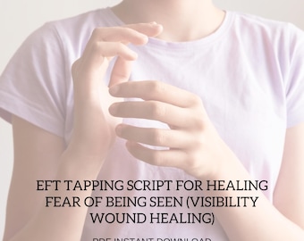 Könnte beinhalten: Eine Person trägt ein hellviolettes T-Shirt mit Händen davor. Der Text auf dem Bild lautet: EFT TAPPING SCRIPT FOR HEALING FEAR OF BEING SEEN (VISIBILITY WOUND HEALING) PDF INSTANT DOWNLOAD.