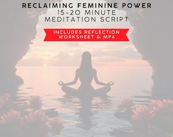 Feminine Power Guided Meditation Script (PDF)