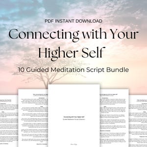 Guiones de meditación guiada para conectar con tu Ser Superior. Contenido listo para usar. Paquete de guiones de meditación en PDF.