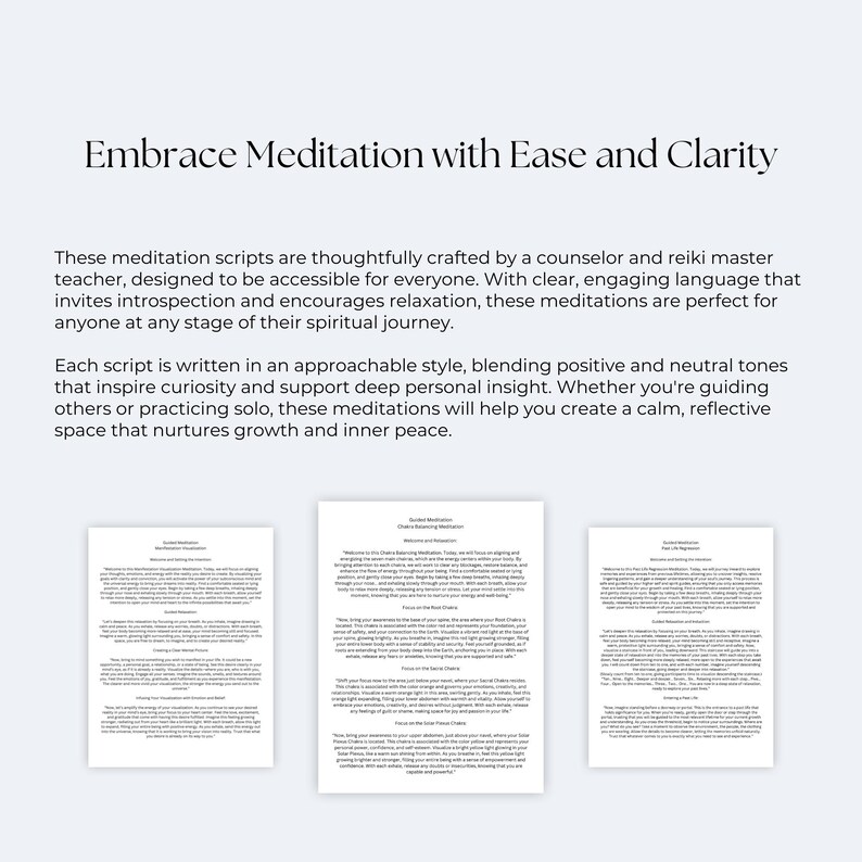 以下が含まれることがあります： 「Embrace Meditation with Ease and Clarity」というタイトルの瞑想スクリプトが3ページあります。テキストは、スクリプトがカウンセラーとレイキマスターティーチャーによって入念に作成され、すべての人がアクセスできるように設計されていると説明しています。スクリプトは、好奇心を刺激し、深い個人的な洞察をサポートする、ポジティブとニュートラルなトーンをブレンドした、親しみやすいスタイルで書かれています。