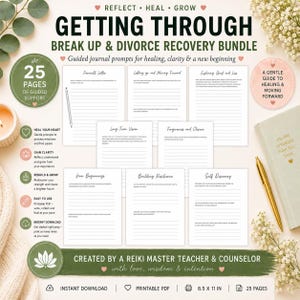 May include: A printable journal bundle for break up and divorce recovery, featuring prompts for healing and clarity. The bundle includes 25 pages of guided support, with the text "Getting Through Break Up & Divorce Recovery Bundle". The pages are 21.6 x 27.9 cm.