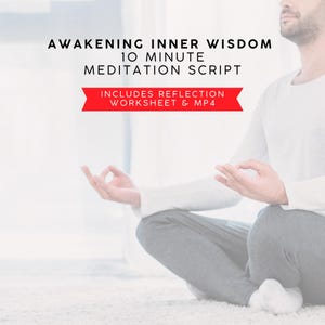 Inner Wisdom Guided Meditation Script, Higher Self Connection (Printable PDF)