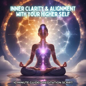 Claridad interior y alineación con tu Ser Superior: Guion de meditación guiada para uso personal o profesional, contenido listo para usar, PDF de meditación