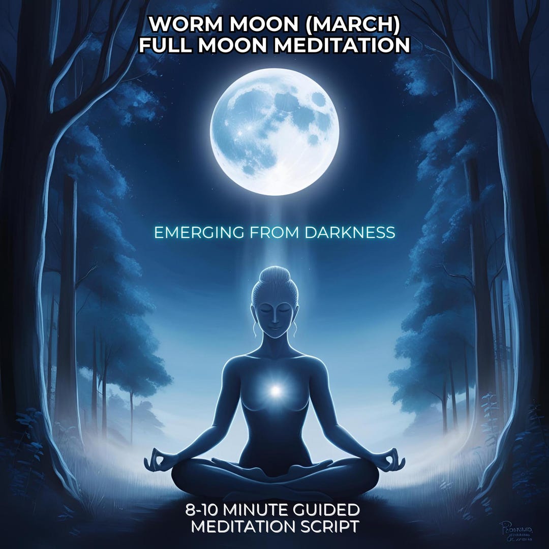 Worm Moon Guided Meditation Script, Lunar Mindfulness (PDF Instant ...