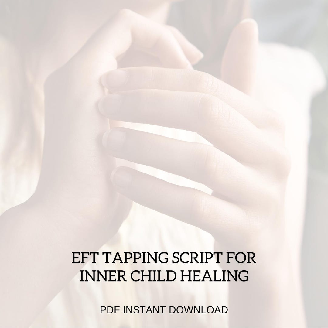 Head Tap Script EFT Tapping Script for Inner Child Healing (INSTANT DOWNLOAD) - Etsy