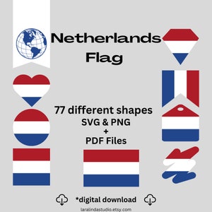 Netherlands Flag Bundle 77 SVG & PNG Printable Files for Ready to Use Designs Europe Country Flag Printable Pennants and Printable Banners