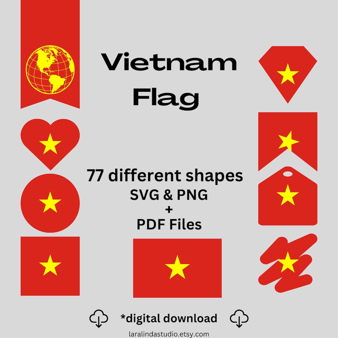 Vietnam Flag Bundle 77 SVG &amp; 77 PNG Printable Files for Ready to Use ...