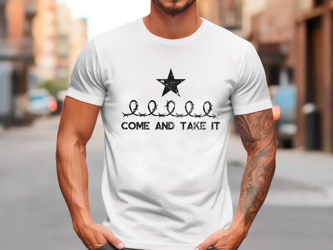 Come Take It Razer Wire Star Shirt, Texas Barbed Wire Tee, Patriot ...