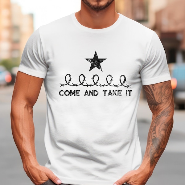 Come Take It Razer Wire Star Shirt, Texas Barbed Wire Tee, Patriot Shirts, Hold the Line, Texas Support Tee, Texas Border Tee