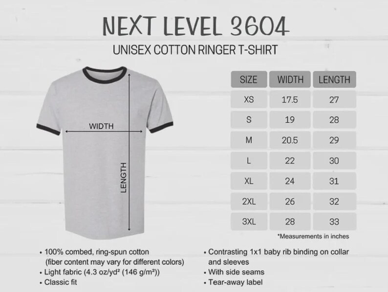 A t-shirt size chart for a Next Level 3604 unisex cotton ringer tee displaying dimensions in inches from XS to 3XL alongside fabric details.