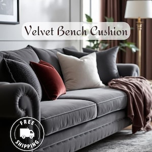 Velvet Bench Cushion, Velvet Reading Nook Cushion, Velvet Shoe Bench, Velvet Seat Cushion, Entryway Bench Cushion, Velvet Window Cushion