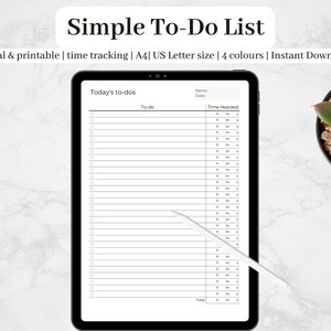 May include: A digital printable to-do list with a black border and white background. The list includes a section for "To-do" and "Time Needed".