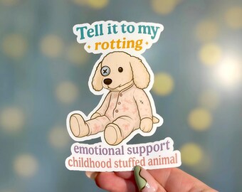 Pegatina de peluche de la infancia en descomposición: vinilo divertido sobre salud mental