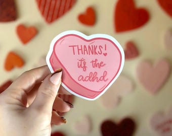 Adesivo di San Valentino ADHD: Caramella a forma di cuore rosa, consapevolezza della salute mentale
