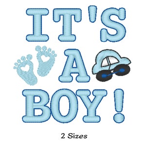 It's a Boy embroidery design- Kids embroidery machine designs - 2 Sizes-