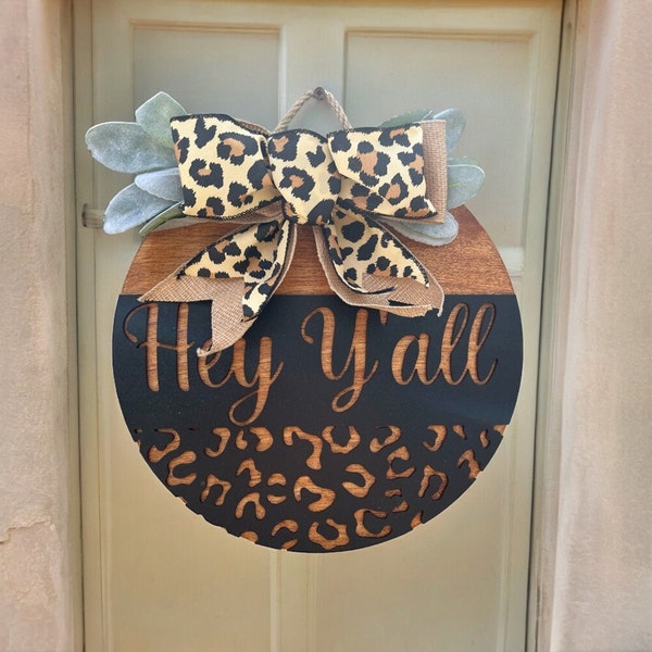 Hey yall front door sign|Hey yall door hanger|Wood door hanger|Wooden front door sign|Hey yall door hanger|Hey yall wreath|Cheetah door sign