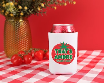 That's Amore Custom Can Coolers - Italian Dinner Tomato Drink Sleeves - Custom Party Supply Gifts