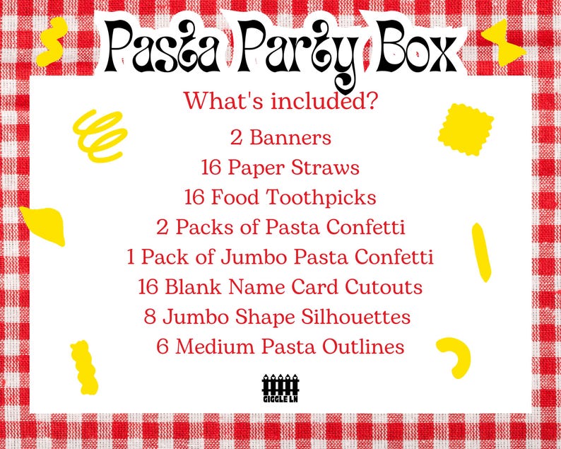 May include: A white rectangular sign with the text "Pasta Party Box" in a whimsical font. The sign lists the contents: banners, paper straws, toothpicks, pasta confetti, name card cutouts, and pasta shape silhouettes. The background is a red and white checkered pattern.