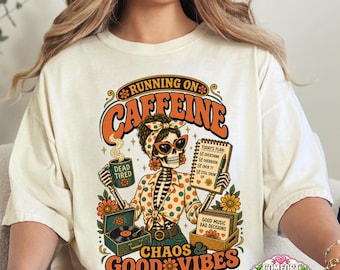 Funny Caffeine Shirt, Comfort Colors Tee, Coffee Lover Shirt, Sarcastic Women Shirt, Tired Adult Humor, Retro Skeleton Graphic Tee