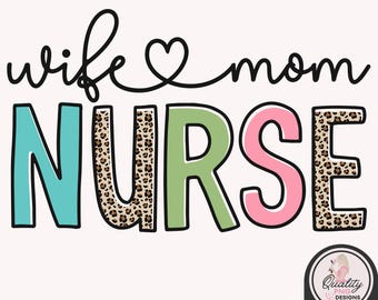 Clipart de esposa, madre y enfermera, diseños de camisetas PNG, estampado de leopardo, archivos digitales de impresión DTG bajo demanda, diseño de sublimación, imagen del Día de la Madre