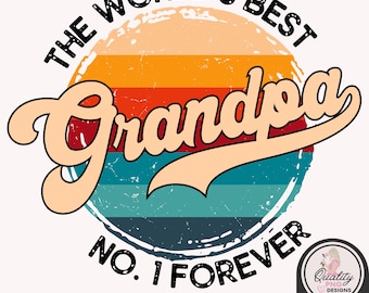 Vintage Grandpa PNG, Retro Sublimation Digital Download, Father's Day Design, The World's Best Grandpa Clipart, Commercial Use