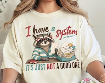 Funny Raccoon Shirt, Comfort Colors Tee, Sarcastic Shirt for Women, Overwhelmed Adult Tee, Office Humor Shirt, Funny Work Gift, Adulting Tee