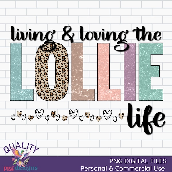 Living and Loving the Lollie Life | Vintage Sublimation Png | Leopard Print Design | Earth Tones | Print on Demand Commercial Use Clipart