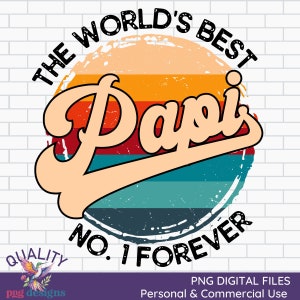 Vintage Papi Png | Retro Digital Download | Papi Sublimation | Father&#39;s Day Design | The World&#39;s Best Papi Clipart | Commercial Use