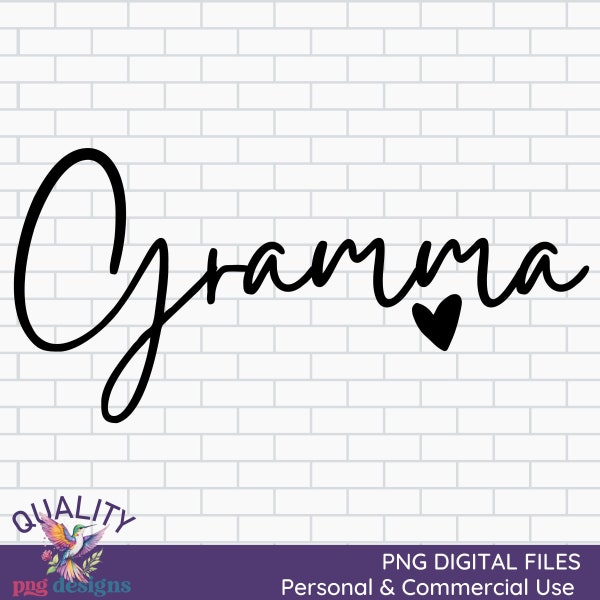 Gramma PNG | Gramma Clipart | Commercial Use Digital Download | DTG Print Design | Print on Demand Sublimation PNG Design | Mothers Day