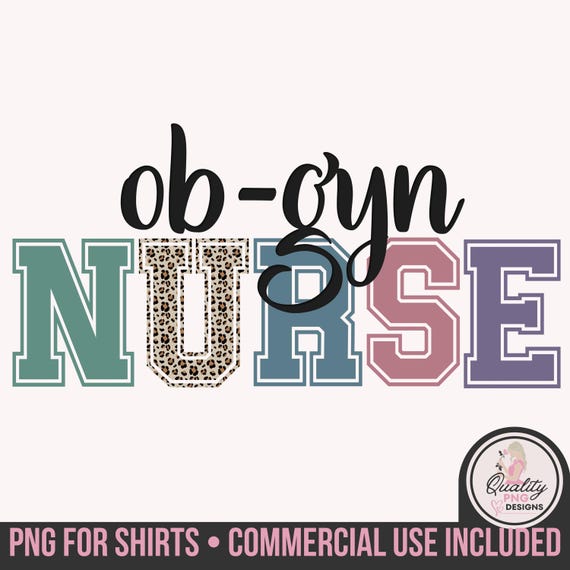 OB GYN Nurse PNG, Digital Download, Leopard Print Sublimation Digital File, Print on Demand Clipart, Commercial Use Image, T Shirt Designs