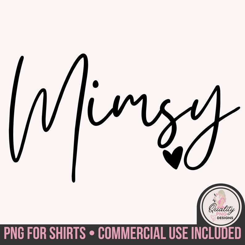 Mimsy Decal Mimsy PNG | Mimsy Clipart | Commercial Use Digital Download | DTG Print ...