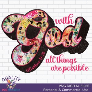 With God All Things Are Possible Png | Leopard Print Floral Clipart | Christian Sublimation Designs | Bible Verse Design Download | DTG File