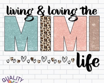 Living and Loving the Mimi Life | Vintage Sublimation Png | Mimi Leopard Print Design | Earth Tones Commercial Use Clipart Digital File