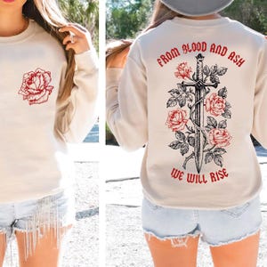From Blood and Ash We Will Rise Sweatshirt & Hoodie, Book Lover Gift, Jennifer L Poppy Hawke Prince Casteel Sweatshirt,