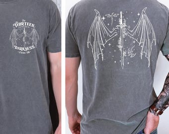 The Thirteen Throne Of Glass  Shirt, We Are The Thirteen T-Shirt , From Now Until The Darkness Claims Us Tee